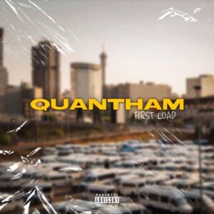 AUDIO Kwesta - Quantham (First Load) MP3 DOWNLOAD