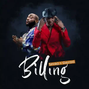 Spyro Ft Davido – Billing Lyrics