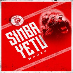 AUDIO Whozu - Simba Yetu MP3 DOWNLOAD