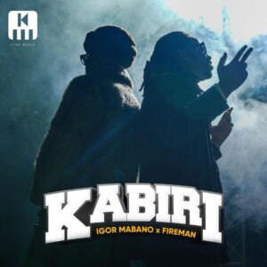 AUDIO Igor Mabano - Kabiri Ft Fireman MP3 DOWNLOAD