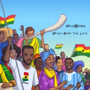 AUDIO Akwaboah - Bring Back the Love MP3 DOWNLOAD