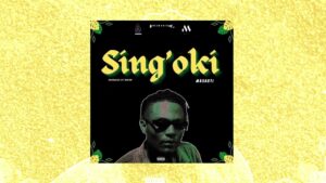 AUDIO Masauti - Sing'oki MP3 DOWNLOAD