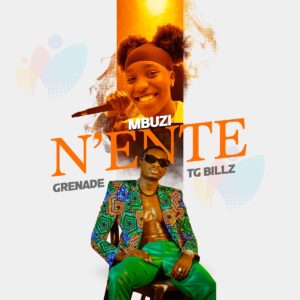 AUDIO Grenade Ft. Tg Billz - Mbuzi N’ente MP3 DOWNLOAD