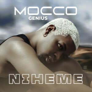 AUDIO Mocco Genius - Niheme MP3 DOWNLOAD