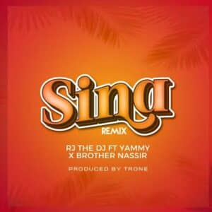 Rj The Dj Ft. Brother Nassir X Yammy - Sina Remix