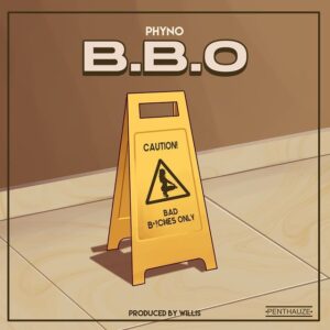 Phyno Announces New Single ‘Bad Bitches Only (BBO)’