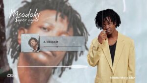 AUDIO Msodoki Young Killer - Respect MP3 DOWNLOAD