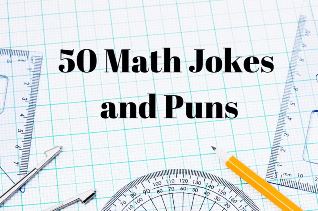 30 Best Funny Math Jokes and Puns For Kids — citiMuzik