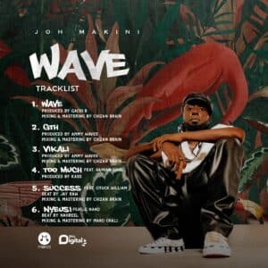 Joh Makini - Wave Album MP3 DOWNLOAD