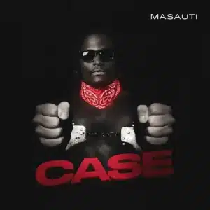 AUDIO Masauti – Case MP3 DOWNLOAD