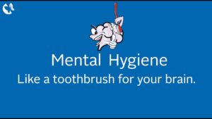 Mental Hygiene for better mental health 4 Tips.
