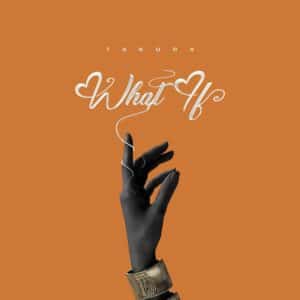 AUDIO Takura - What If MP3 DOWNLOAD
