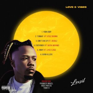 Lexsil - Love & Vibes EP Album MP3 DOWNLOAD