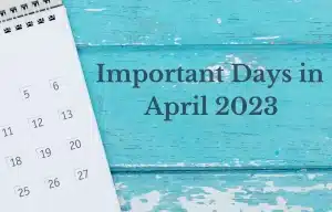 Important Days in April 2023: International / National Days
