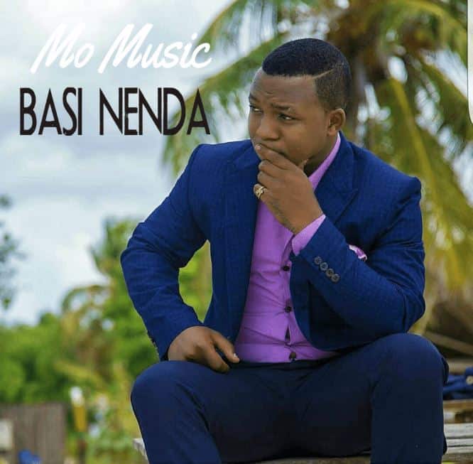 AUDIO Mo Music - Basi Nenda MP3 DOWNLOAD