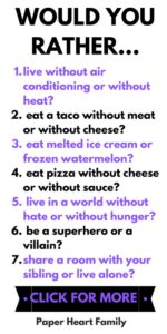 200 Best Would You Rather Questions