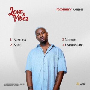Robby Vibe - Love & Vibez EP Album MP3 DOWNLOAD