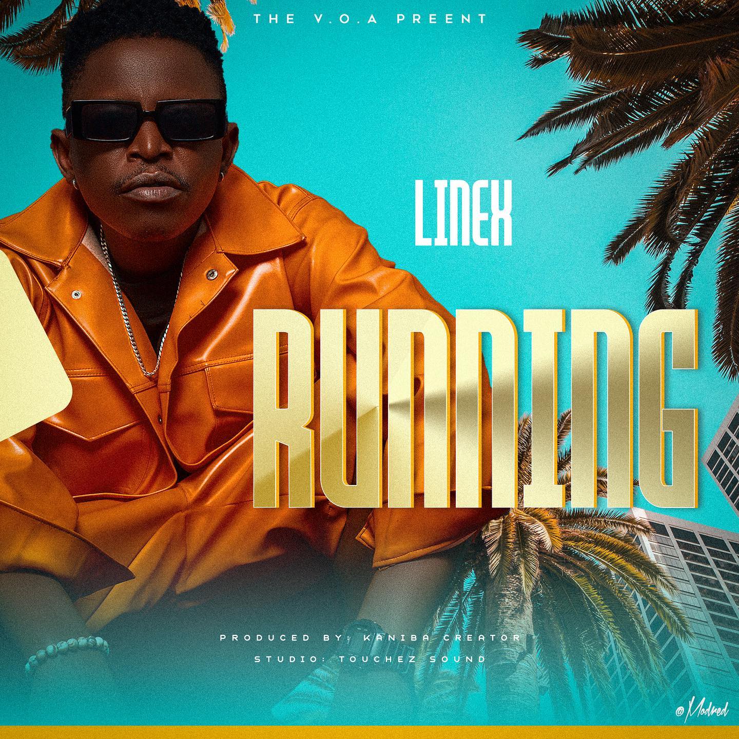 AUDIO Linex Running MP3 DOWNLOAD — citiMuzik
