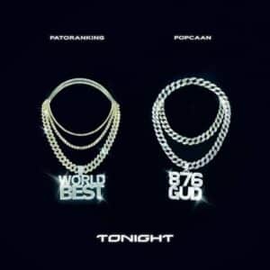 Patoranking – Tonight Ft Popcaan Lyrics