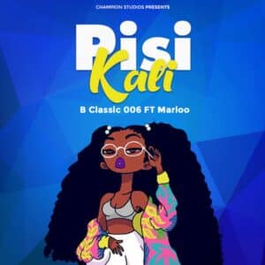 AUDIO B Classic 006 Ft Marioo – Pisi Kali MP3 DOWNLOAD