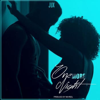 AUDIO Jux - One More Night MP3 DOWNLOAD