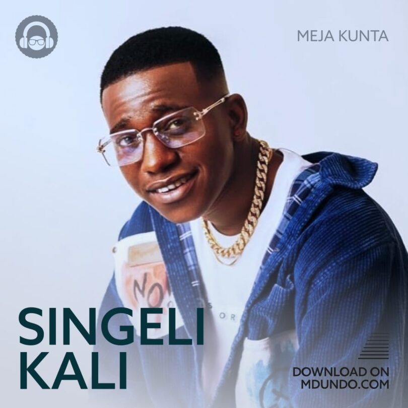 Download Singeli Kali Mix Ft. Meja Kunta — citiMuzik