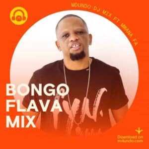 Download Bongo Flava MP3 Mix inayowashirikisha Mwana Fa, Darassa Ndani Ya Mdundo.com