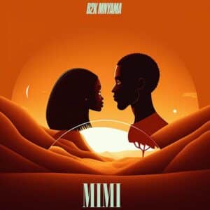 AUDIO B2k Mnyama – Mimi MP3 DOWNLOAD