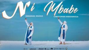 AUDIO Emmanuel Mgogo - Ni Mbabe Ft Christopher Mwahangila MP3 DOWNLOAD