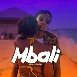 AUDIO Nel Ngabo - Mbali MP3 DOWNLOAD