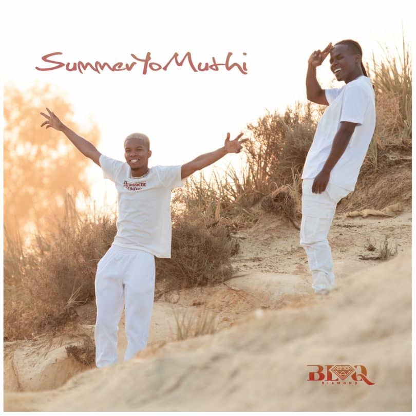AUDIO Blaq Diamond - SummerYoMuthi MP3 DOWNLOAD