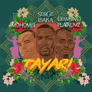 Serge Ibaka Ft Mohombi X Diamond Platnumz - Tayari