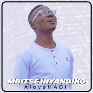 AUDIO Aloys Habi - Mbitse Inyandiko MP3 DOWNLOAD