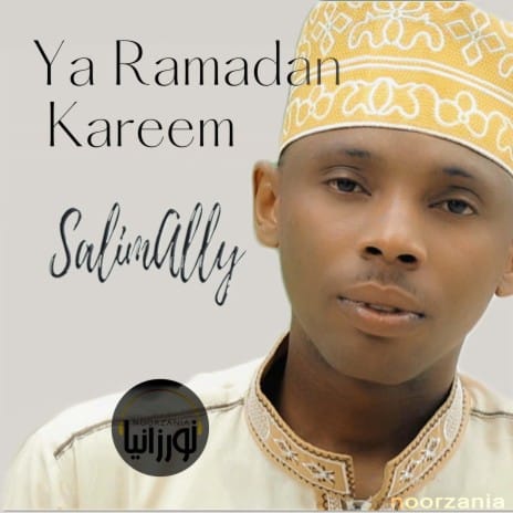 AUDIO Salim Ally – Ya Ramadan Kareem MP3 DOWNLOAD