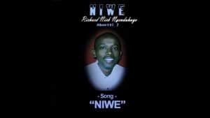 AUDIO Richard Nick Ngendahayo - NIWE MP3 DOWNLOAD