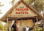 AUDIO Marioo – Hakuna Matata MP3 DOWNLOAD