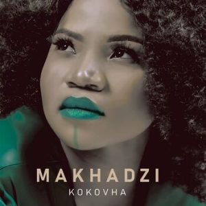 AUDIO Makhadzi – Dj Ft Mayten MP3 DOWNLOAD