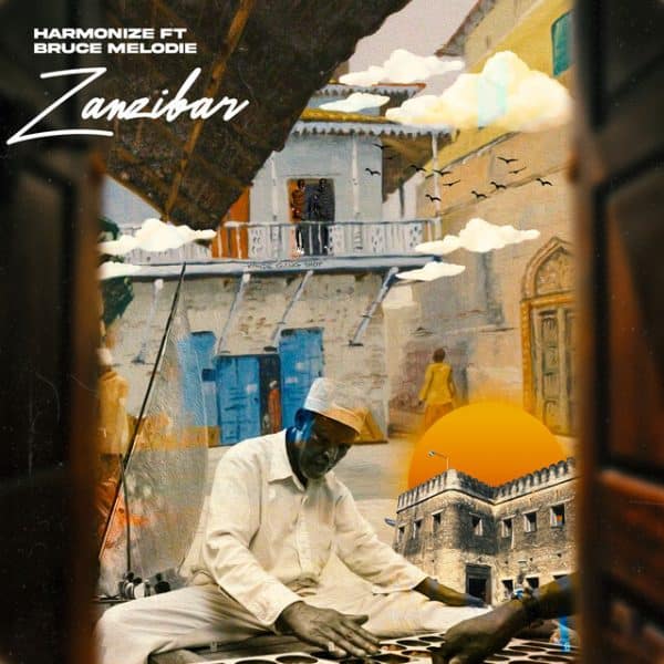 AUDIO Harmonize - Zanzibar Ft Bruce Melodie MP3 DOWNLOAD