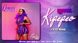 AUDIO Nadia Mukami X Bruce Melodie - KIPEPEO MP3 DOWNLOAD