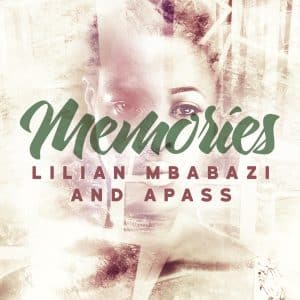 AUDIO A Pass Ft Lilian Mbabazi – Memories MP3 DOWNLOAD