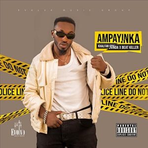 AUDIO Khalfan Govinda X Beat Killer – AMPAYINKA MP3 DOWNLOAD