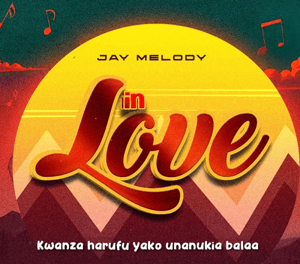 AUDIO Jay Melody - In Love MP3 DOWNLOAD