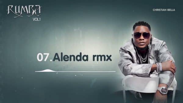 AUDIO Christian Bella – Alenda Remix MP3 DOWNLOAD
