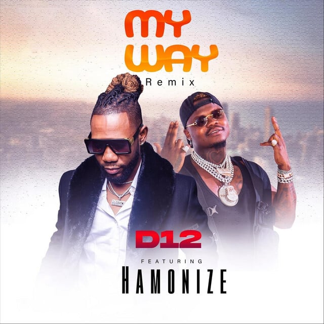 D12 - My Way Remix Ft Harmonize MP3 DOWNLOAD