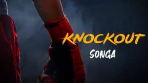 AUDIO Songa - Knockout MP3 DOWNLOAD