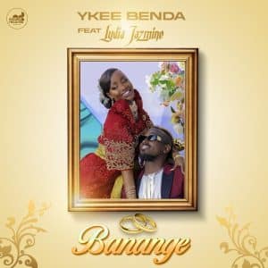 AUDIO Ykee Benda - Banange Ft. Lydia Jazmine MP3 DOWNLOAD