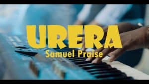 AUDIO Samuel Praise - Urera MP3 DOWNLOAD