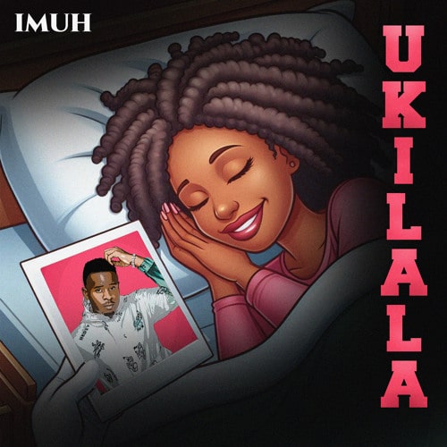 AUDIO Imuh - Ukilala MP3 DOWNLOAD