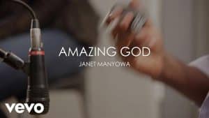 AUDIO Janet Manyowa - Amazing God  MP3 DOWNLOAD