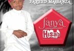 AUDIO Fareed Fadhil Massanza - Fanya Hisab MP3 DOWNLOAD